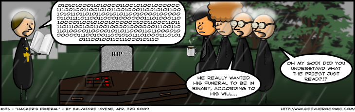 Geek Hero Comic – A webcomic for geeks: Hacker’s Funeral