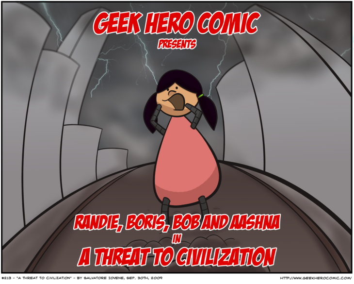 Geek Hero Comic – A webcomic for geeks: A Threat To Civilization