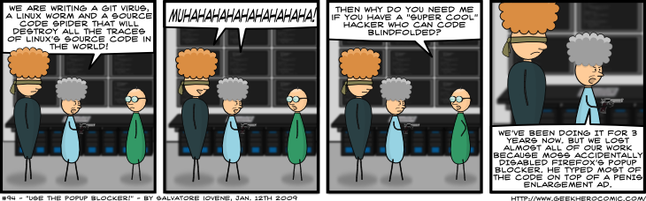 Geek Hero Comic – A webcomic for geeks: Use The Popup Blocker!